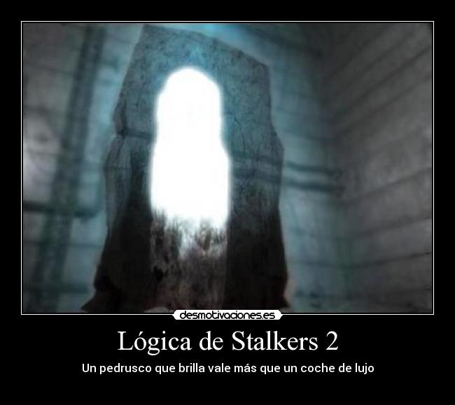 Lógica de Stalkers 2 -