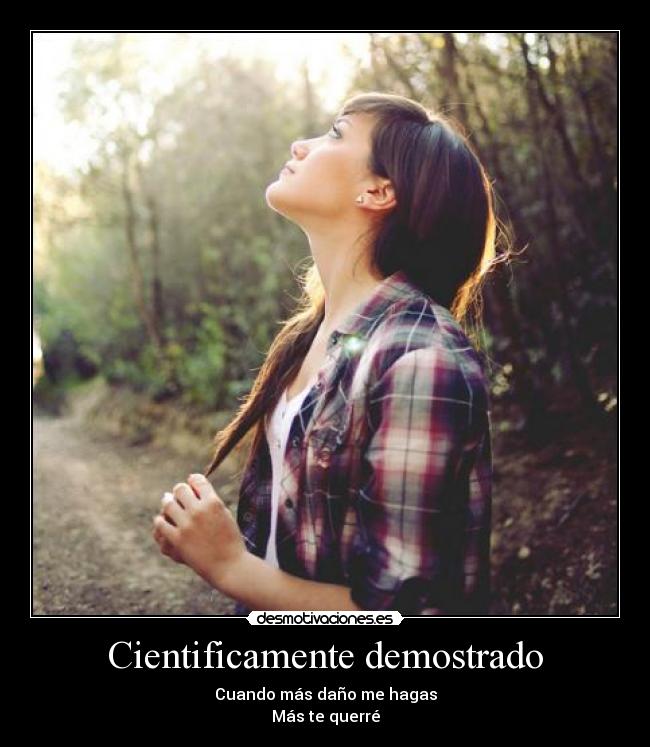 Cientificamente demostrado -