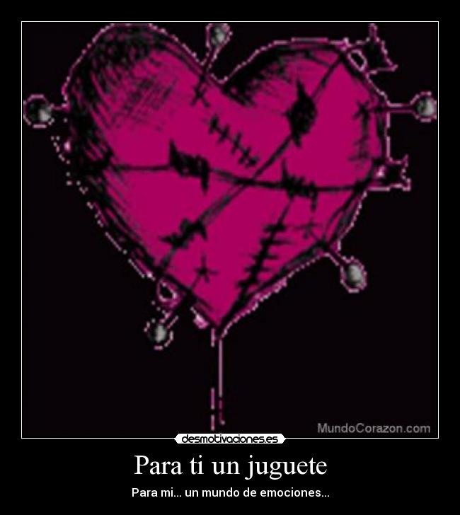 Para ti un juguete - 