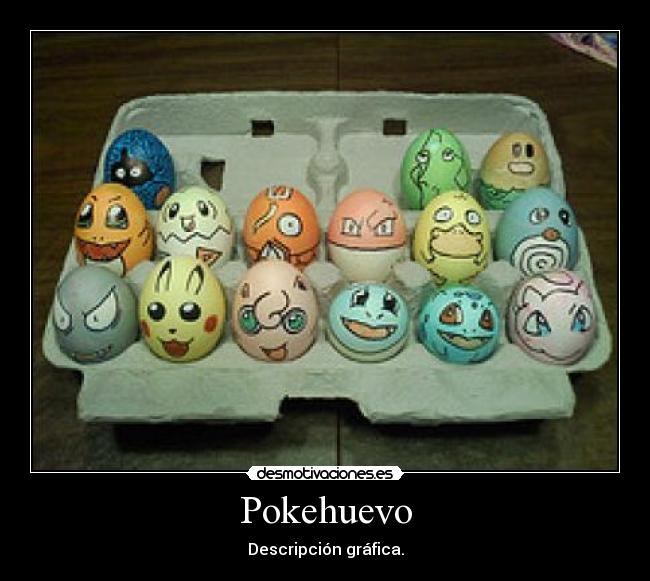 carteles pokehuevo desmotivaciones