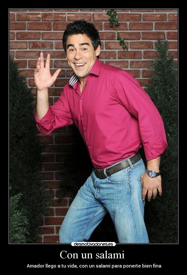 Con un salami -