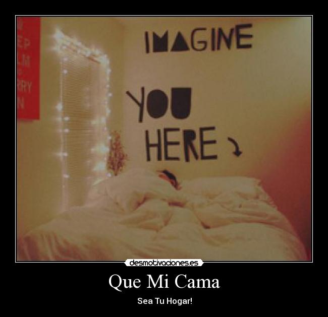 Que Mi Cama - 