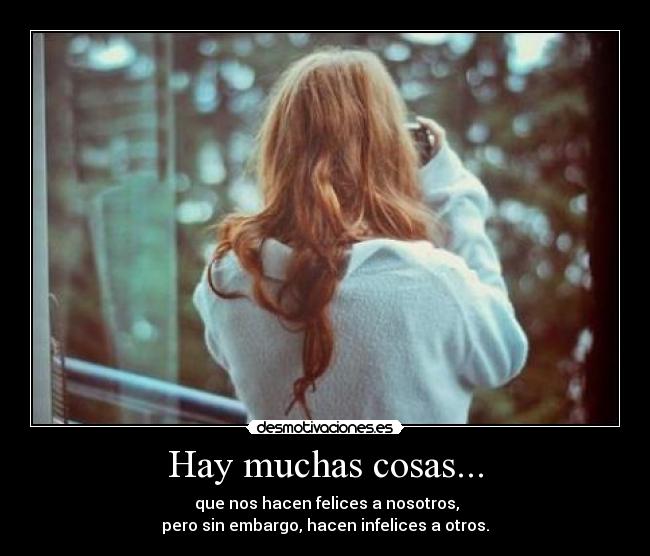 Hay muchas cosas... - 