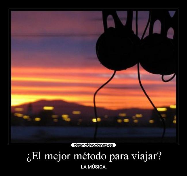 ¿El mejor método para viajar? - 