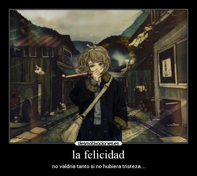 la felicidad -