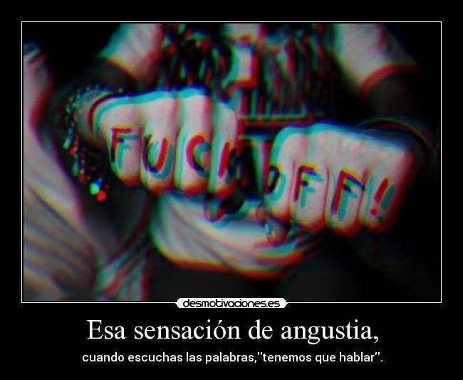 carteles enfado desmotivaciones