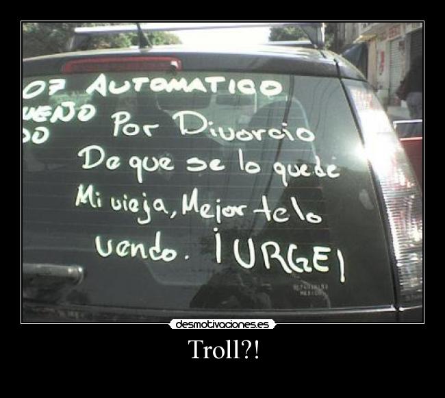 Troll?! - 