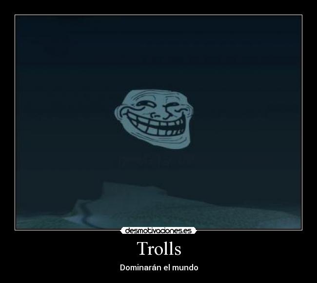 Trolls - Dominarán el mundo