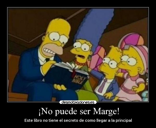 ¡No puede ser Marge! - 