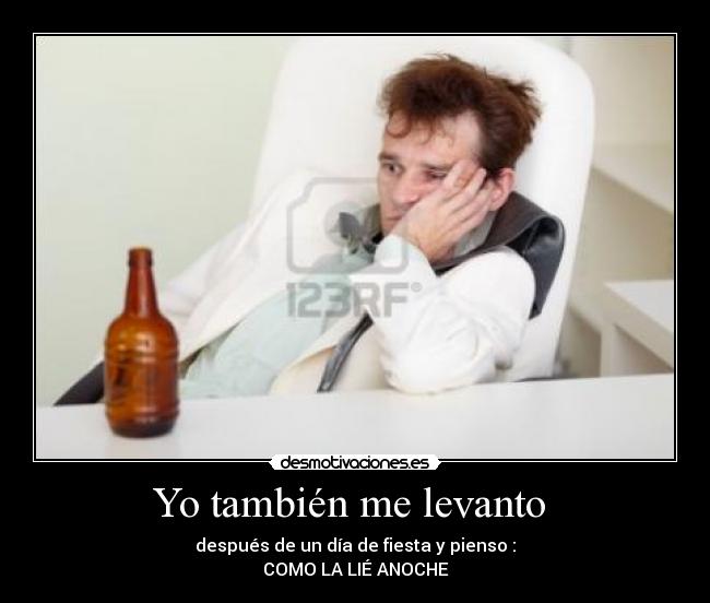 Yo también me levanto  - 