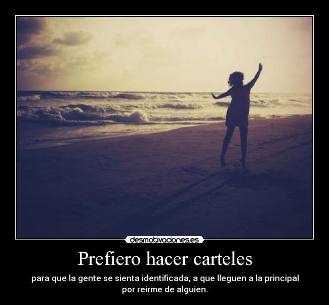 carteles desmotivaciones