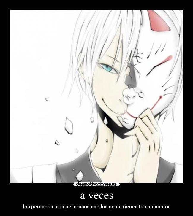a veces -
