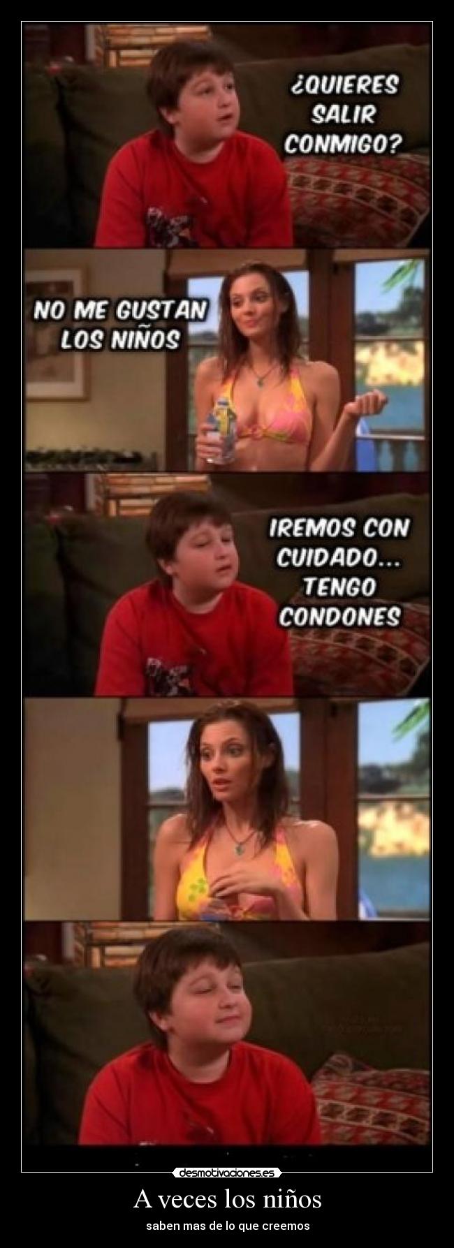 A veces los niños - saben mas de lo que creemos