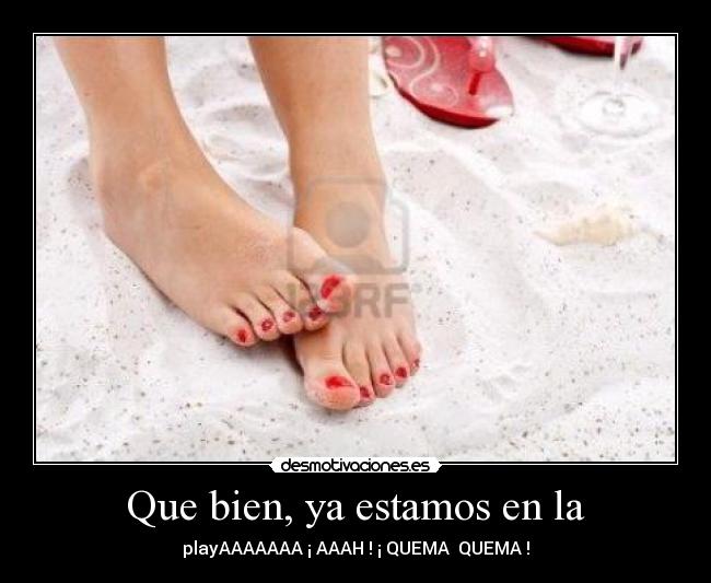 Que bien, ya estamos en la -