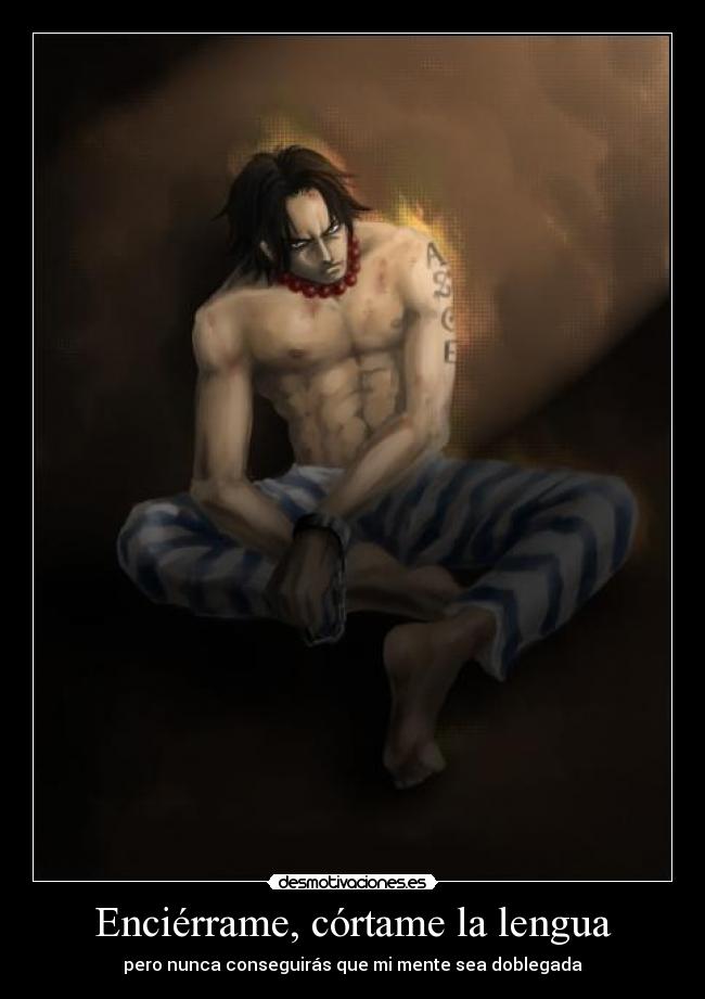 Enciérrame, córtame la lengua -