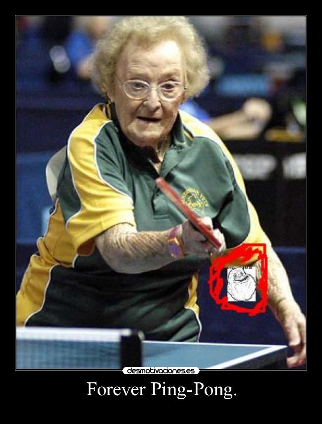 Forever Ping-Pong. -