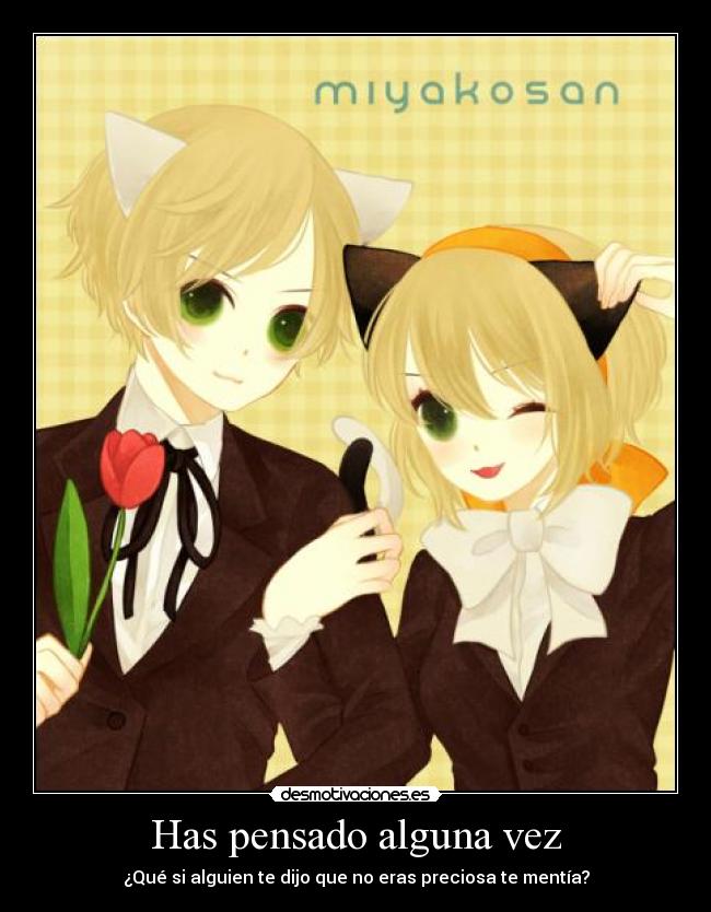 Has pensado alguna vez - 