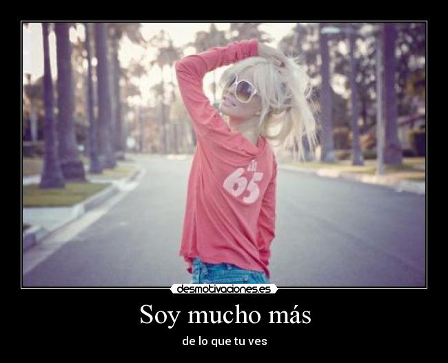 Soy mucho más -