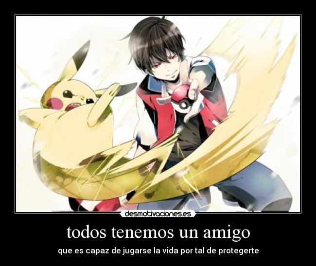 todos tenemos un amigo -