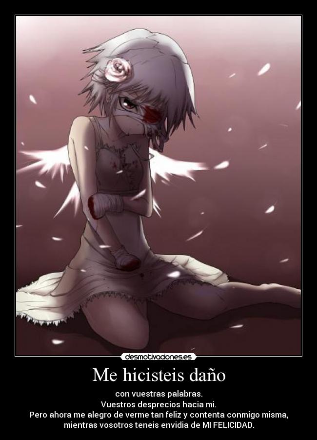 Me hicisteis daño - 