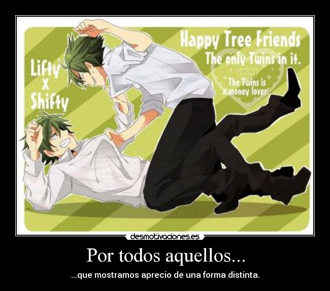 Por todos aquellos... -