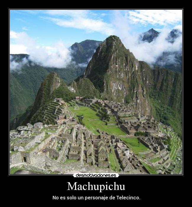 Machupichu -