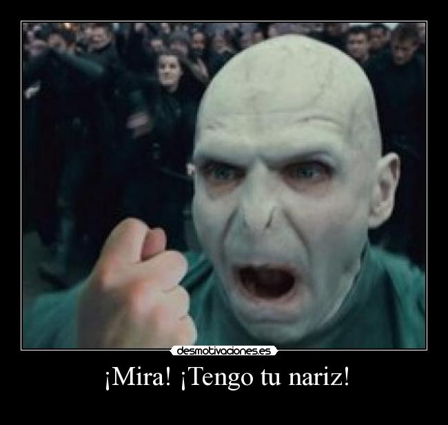¡Mira! ¡Tengo tu nariz! - 
