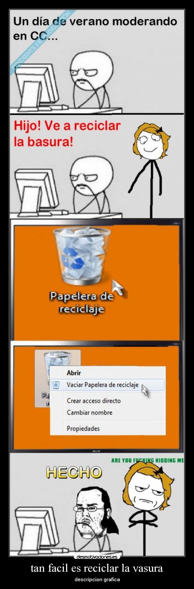 tan facil es reciclar la vasura -