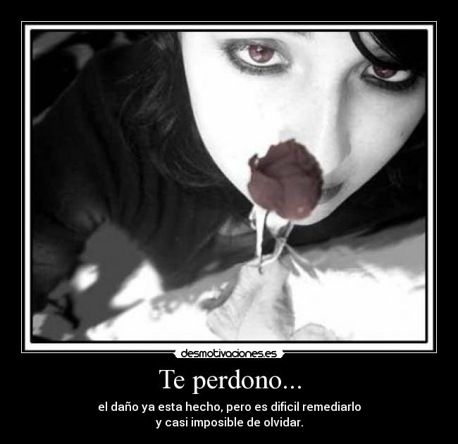 Te perdono... -