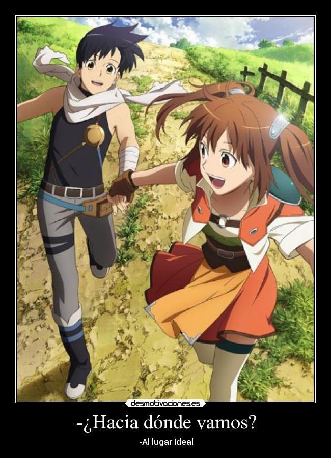 -¿Hacia dónde vamos? - -Al lugar Ideal