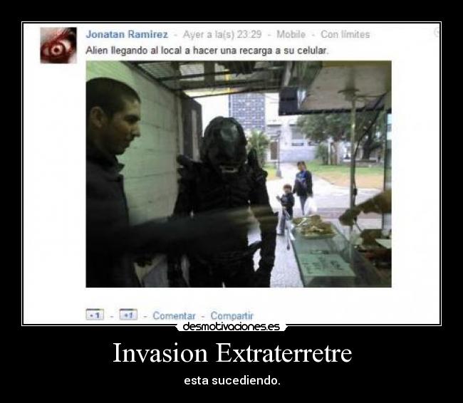 Invasion Extraterretre - esta sucediendo.