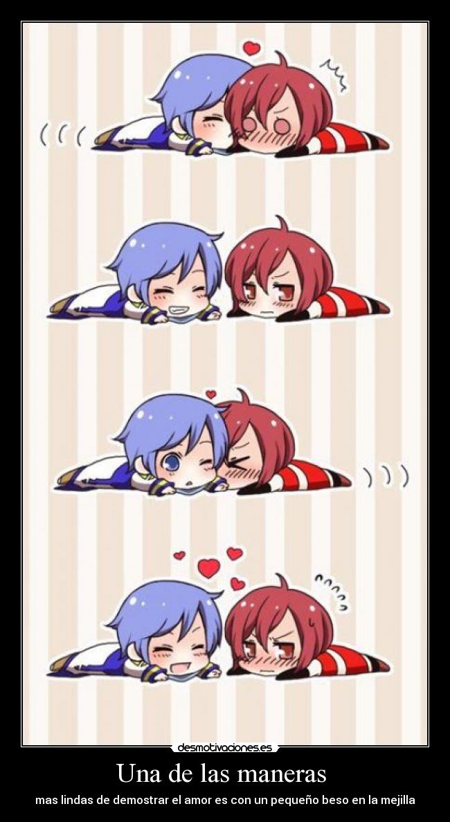 Una de las maneras -