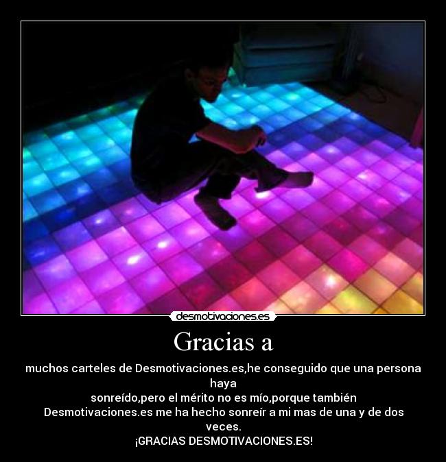 Gracias a -