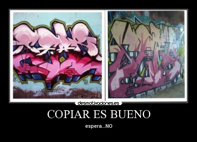 COPIAR ES BUENO - 