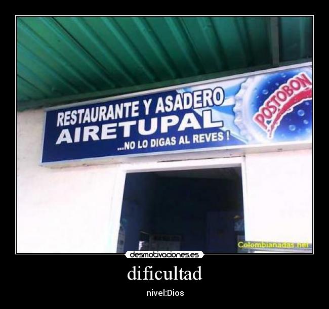 dificultad - nivel:Dios