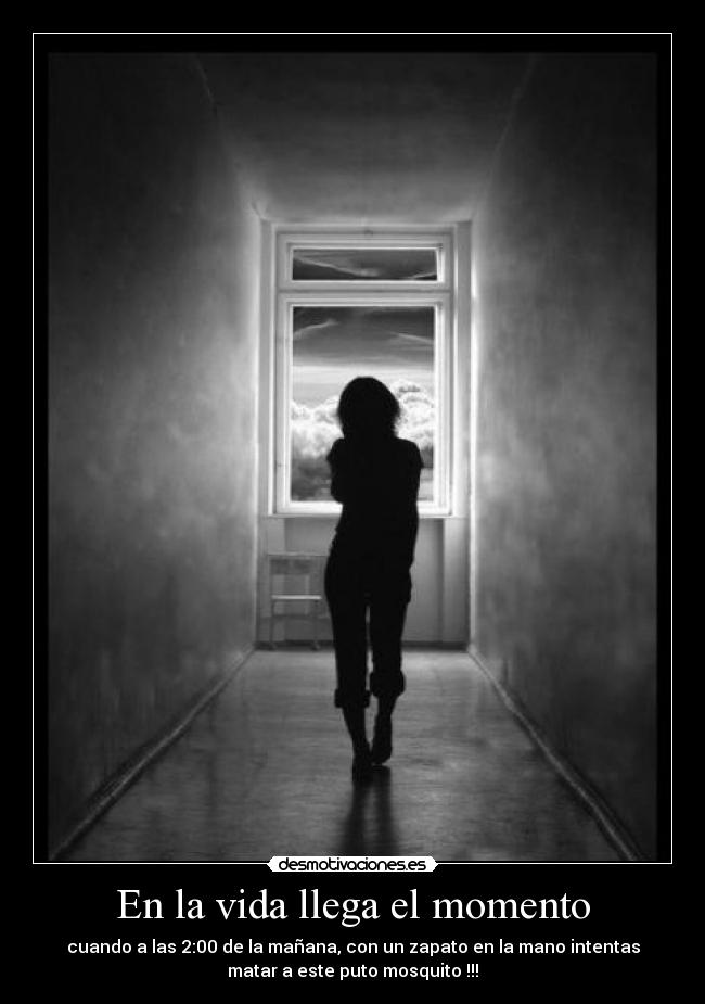 En la vida llega el momento - 