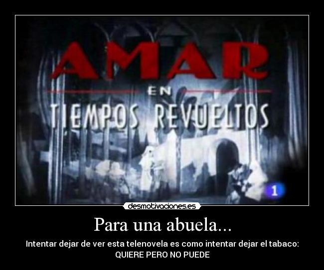 Para una abuela... -