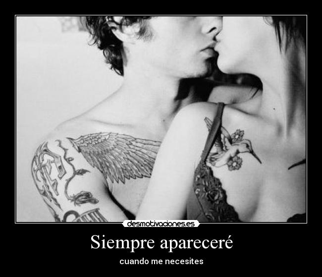 Siempre apareceré - cuando me necesites