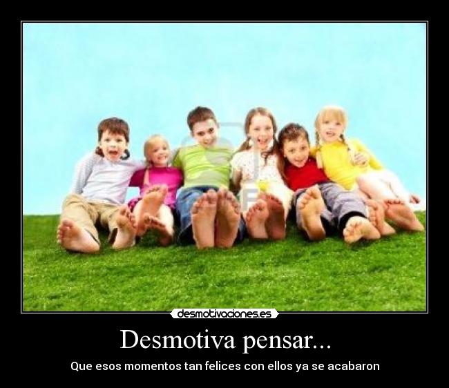 Desmotiva pensar... -