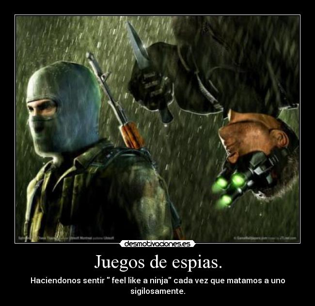 Juegos de espias. -