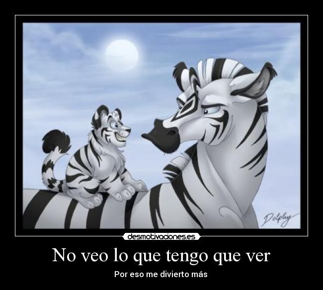 No veo lo que tengo que ver -