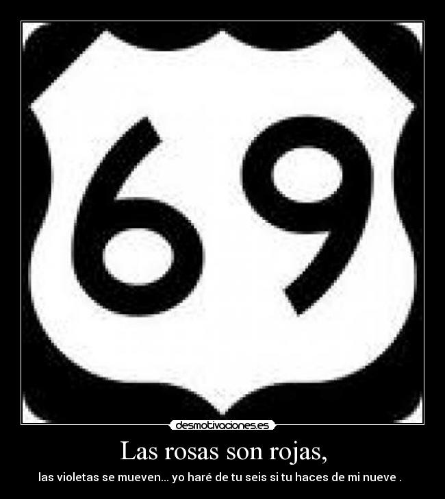 Las rosas son rojas, -