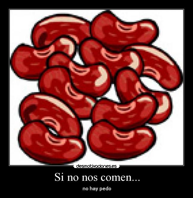 Si no nos comen... - 