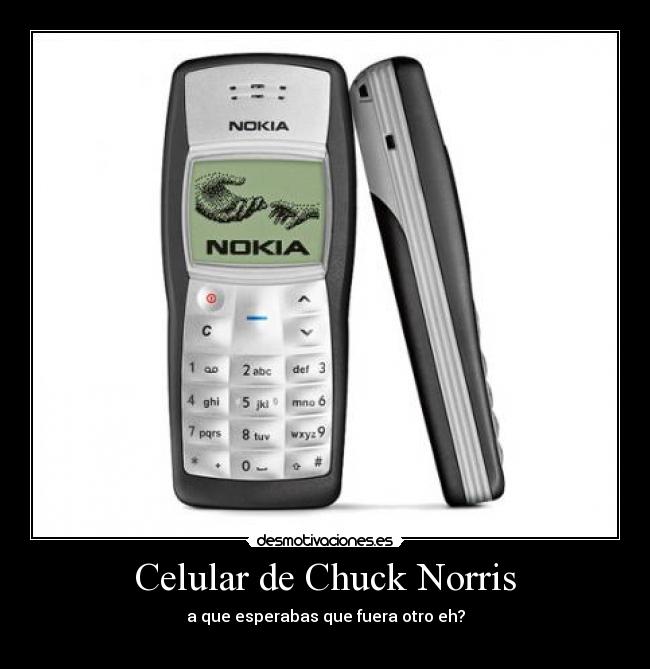 carteles celular chuck norris desmotivaciones