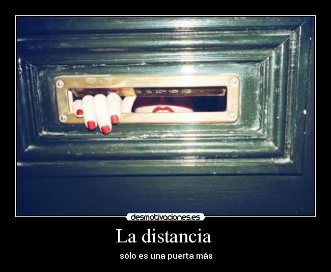 carteles distancia distancia desmotivaciones