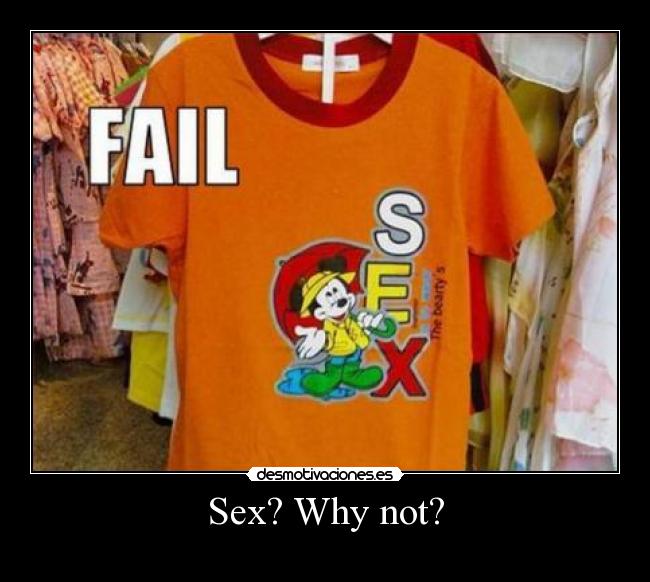 Sex? Why not? - 