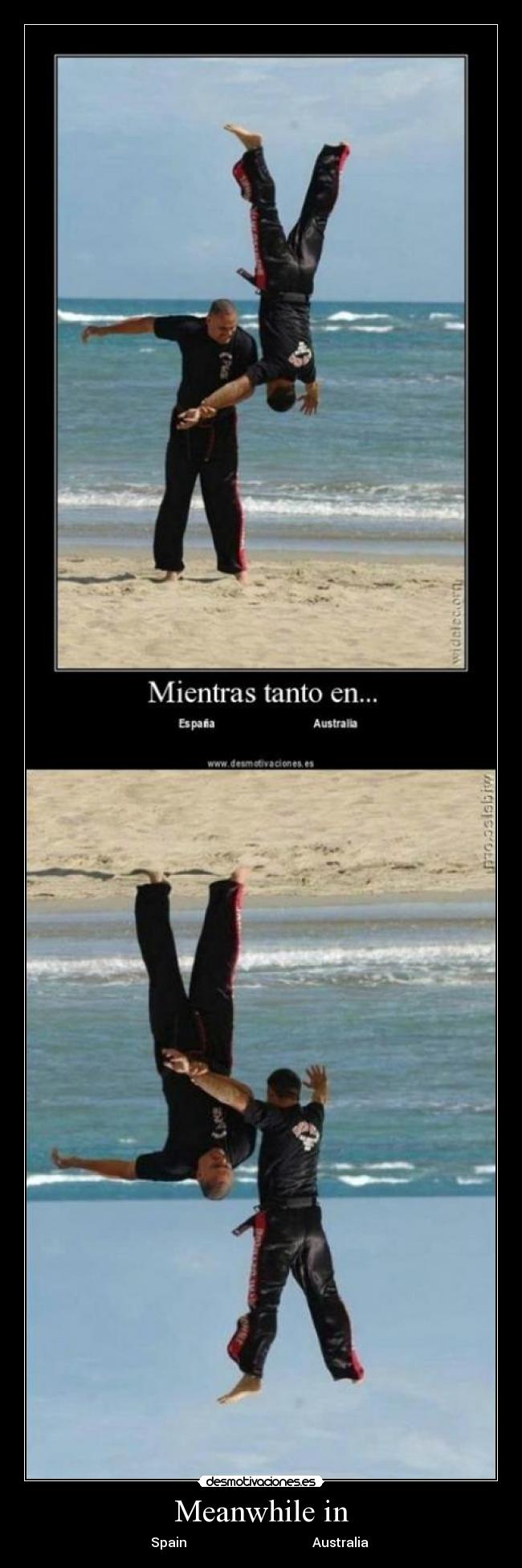 Meanwhile in - Spain Australia