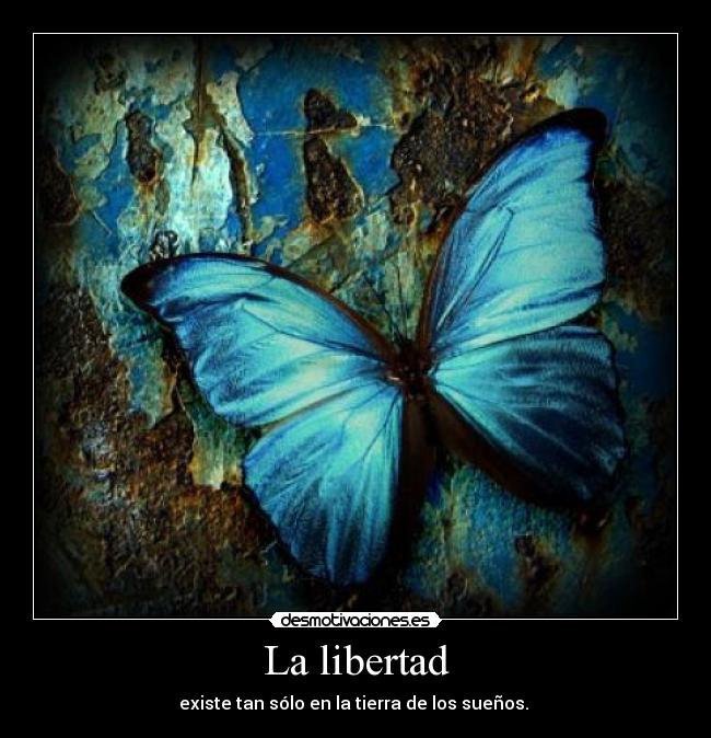 La libertad -