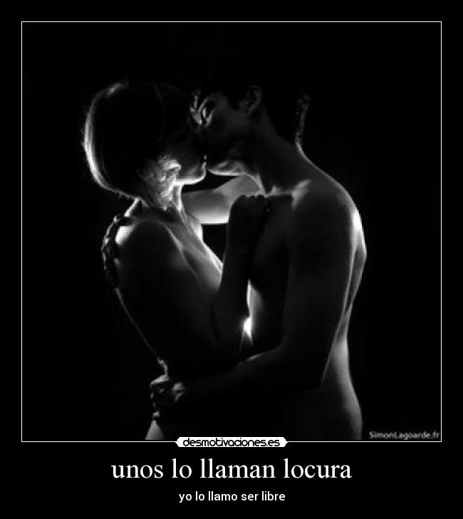 carteles locura desmotivaciones