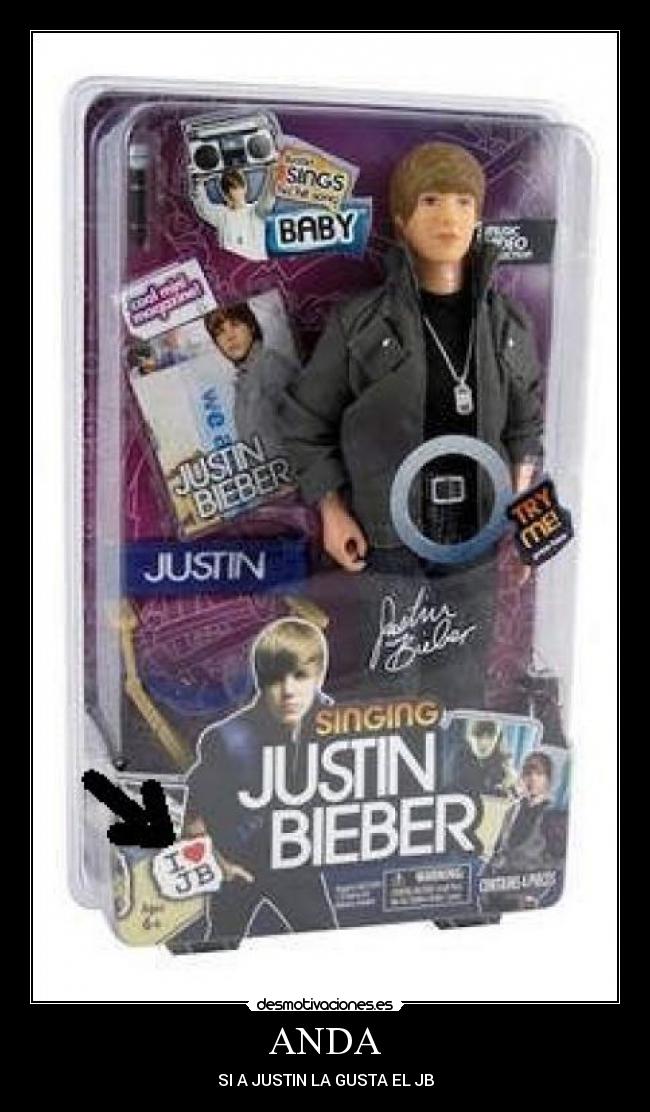 ANDA - SI A JUSTIN LA GUSTA EL JB